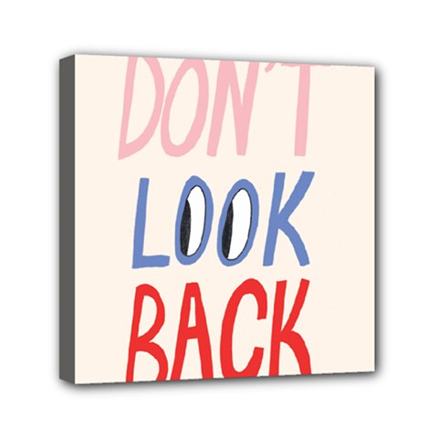 Don t Look Back Big Eye Pink Red Blue Sexy Mini Canvas 6  X 6  by Mariart