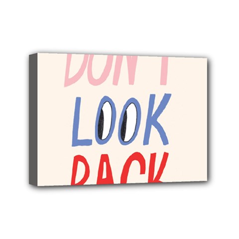 Don t Look Back Big Eye Pink Red Blue Sexy Mini Canvas 7  X 5  by Mariart