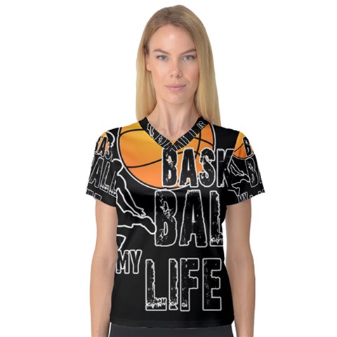 Basketball Is My Life Women s V-neck Sport Mesh Tee by Valentinaart