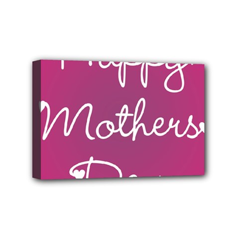 Valentine Happy Mothers Day Pink Heart Love Mini Canvas 6  X 4  by Mariart