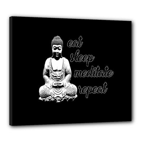 Eat, Sleep, Meditate, Repeat  Canvas 24  X 20  by Valentinaart