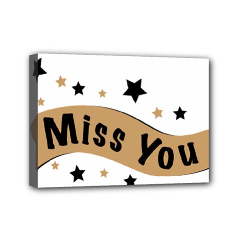 Lettering Miss You Banner Mini Canvas 7  X 5  by BangZart