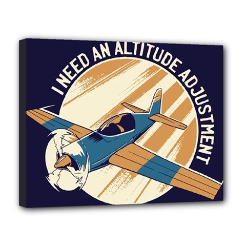Airplane - I Need Altitude Adjustement Canvas 14  X 11  (stretched) by DinzDas