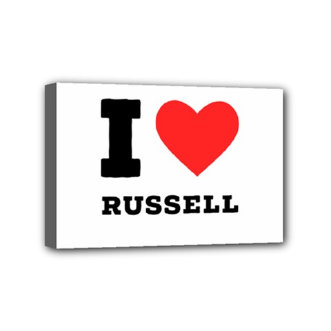 I Love Russell Mini Canvas 6  X 4  (stretched) by ilovewhateva