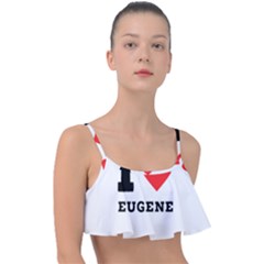 I Love Eugene Frill Bikini Top by ilovewhateva