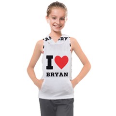 I Love Bryan Kids  Sleeveless Hoodie by ilovewhateva