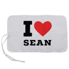 I Love Sean Pen Storage Case (s) by ilovewhateva