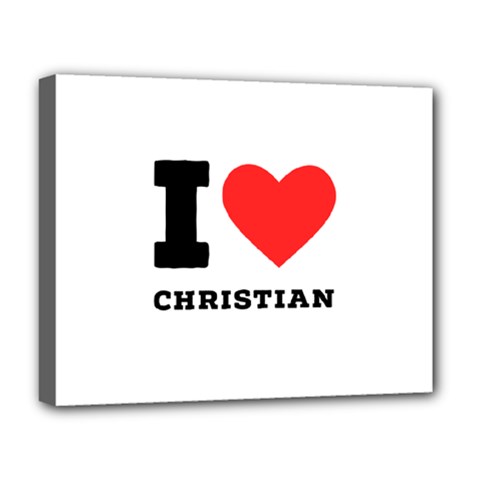 I Love Christian Deluxe Canvas 20  X 16  (stretched) by ilovewhateva