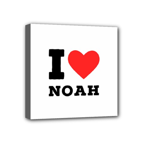 I Love Noah Mini Canvas 4  X 4  (stretched) by ilovewhateva