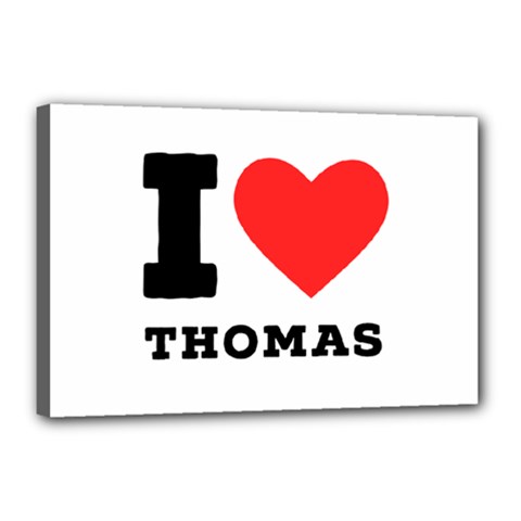 I Love Thomas Canvas 18  X 12  (stretched) by ilovewhateva