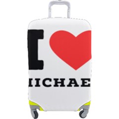 I Love Michael Luggage Cover (large) by ilovewhateva