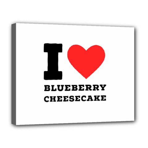I Love Blueberry Cheesecake  Canvas 14  X 11  (stretched) by ilovewhateva