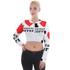 I Love Ristretto Coffee Long Sleeve Cropped Velvet Jacket by ilovewhateva