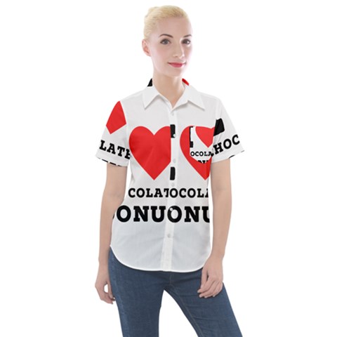 I Love Chocolate Donut Women s Short Sleeve Pocket Shirt by ilovewhateva