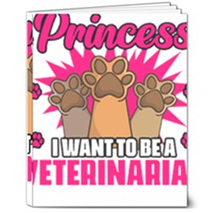 Veterinary Medicine T- Shirt Forget Glass Slippers Funny Veterinary Medicine Life Vet Med T- Shirt 8  X 10  Softcover Notebook by ZUXUMI