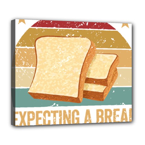 Bread Baking T- Shirt Funny Bread Baking Baker My Yeast Expecting A Bread T- Shirt Deluxe Canvas 24  X 20  (stretched) by JamesGoode