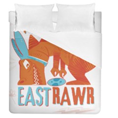 Easter Dinosaur T- Shirt Happy East Rawr T- Rex Dinosaur Easter Bunny T- Shirt Duvet Cover (queen Size) by ZUXUMI