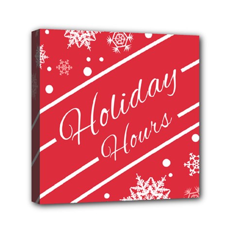 Winter Holiday Hours Mini Canvas 6  X 6  (stretched) by Amaryn4rt