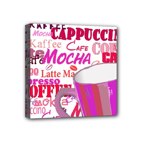 Coffee Cup Lettering Coffee Cup Mini Canvas 4  X 4  (stretched) by Amaryn4rt