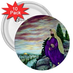 Jesus Overlooking Jerusalem - Ave Hurley - Artrave - 3  Button (10 Pack) by ArtRave2