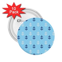 Anchors In Blue And White 2 25  Button (10 Pack) by StuffOrSomething