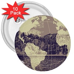 River Globe 3  Buttons (10 Pack)  by MTNDesignco