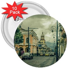 Historic Center Urban Scene At Riobamba City, Ecuador 3  Buttons (10 Pack)  by dflcprints