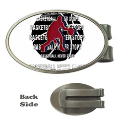 Basketball Never Stops Money Clips (oval)  by Valentinaart
