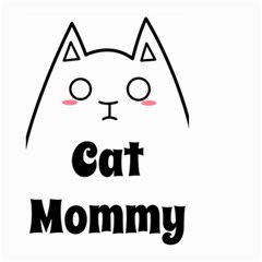 Love My Cat Mommy Small Garden Flag (two Sides) by Catifornia