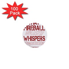 Fireball Whiskey Humor  1  Mini Buttons (100 Pack)  by crcustomgifts