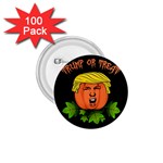 Trump or treat  1.75  Buttons (100 pack)  Front
