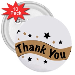Thank You Lettering Thank You Ornament Banner 3  Buttons (10 Pack)  by BangZart