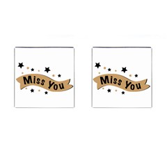 Lettering Miss You Banner Cufflinks (square) by BangZart