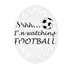 Football Fan  Oval Filigree Ornament (two Sides) by Valentinaart