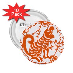 Chinese Zodiac Dog 2 25  Buttons (10 Pack)  by Sapixe