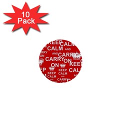 Keep Calm And Carry On 1  Mini Buttons (10 Pack)  by Sapixe