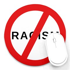 2000px No Racism Svg Round Mousepads by demongstore