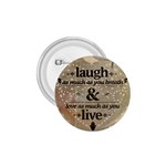 Motivational Calligraphy Grunge 1.75  Buttons Front