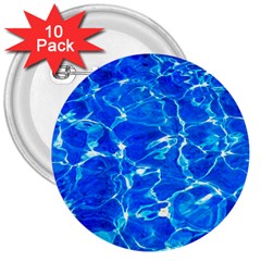 Blue Clear Water Texture 3  Buttons (10 Pack)  by FunnyCow