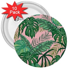 Tropical Greens Leaves Design 3  Buttons (10 Pack)  by Sapixe