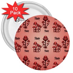 Funny Mushroom Pattern 3  Buttons (10 Pack)  by FantasyWorld7