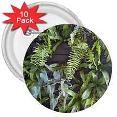 Living Wall 3  Buttons (10 Pack)  by Riverwoman