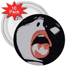 Wide Open And Ready - Kinky Girl Face In The Dark 3  Buttons (10 Pack)  by Casemiro