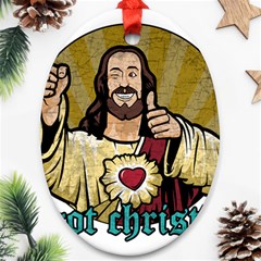 Buddy Christ Oval Ornament (two Sides) by Valentinaart