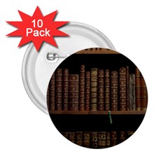 Books Covers Book Case Old Library 2 25  Buttons (10 Pack)  by Amaryn4rt