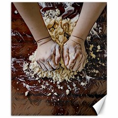 Bread Dough Canvas 8  X 10  by ConteMonfrey