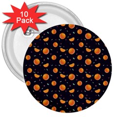 Oranges 3  Buttons (10 Pack)  by SychEva