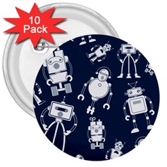 White-robot-blue-seamless-pattern 3  Buttons (10 Pack)  by Salman4z