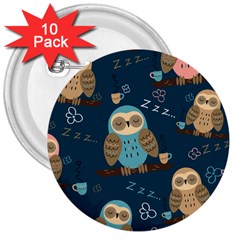 Seamless-pattern-owls-dreaming 3  Buttons (10 Pack)  by Salman4z