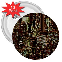 New York City Nyc Skyscrapers 3  Buttons (10 Pack)  by Cowasu